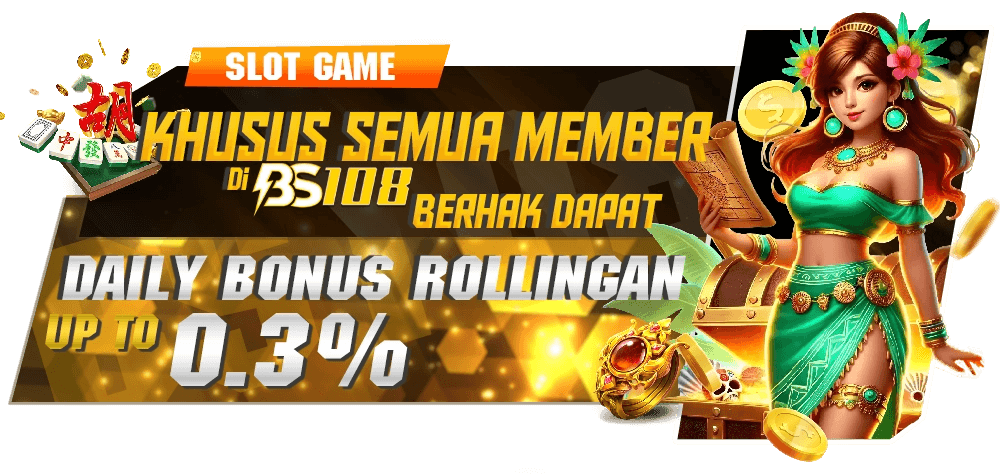 🎰 BONUS ROLLINGAN SLOT 0.3% – BS108 🎰