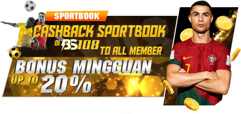 ⚽ CASHBACK SPORTSBOOK 20% – BS108 ⚽